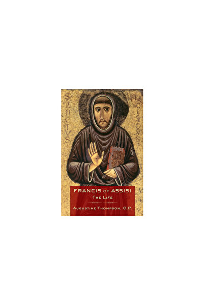 Cornell Univ Pr Francis of Assisi: The Life