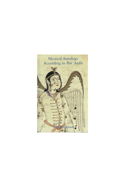 Fons Vitae Mystical Astrology According to Ibn 'Arabi