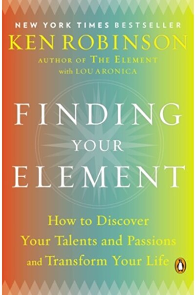 Penguin Group Găsirea elementului tău: Cum să-ți descoperi talentele și pasiu...