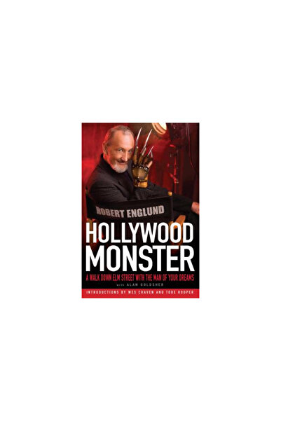 Kessinger Pub Llc Hollywood Monster: A Walk Down Elm Street with the Man of Y...