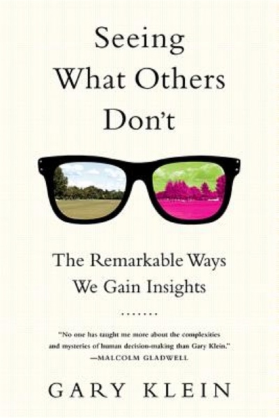 Scholastic Bk Services Seeing What Others Don't: The Remarkable Ways We Gain ...