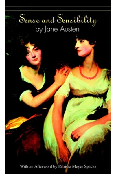 Bantam Classics Sense and Sensibility