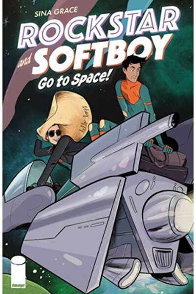 Image Comics Rockstar and Softboy Go to Space