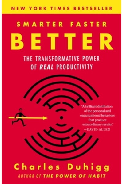 Univ Of Washington Pr Smarter Faster Better: The Transformative Power of Real Productivity