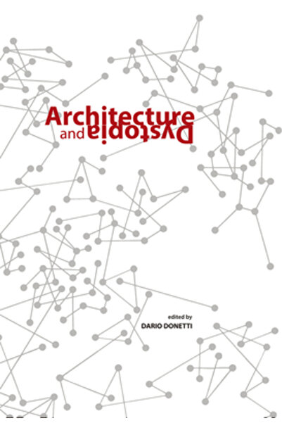 Actar Coac Assn Of Catalan Arc Architecture and Dystopia