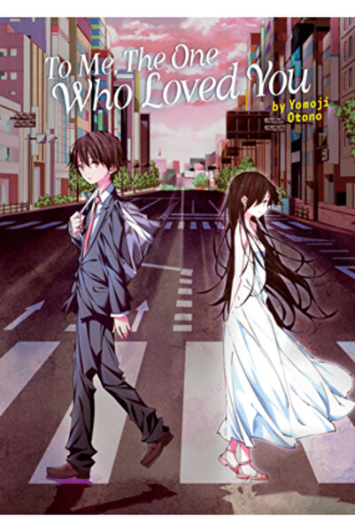 Airship To Me, the One Who Loved You (Light Novel)