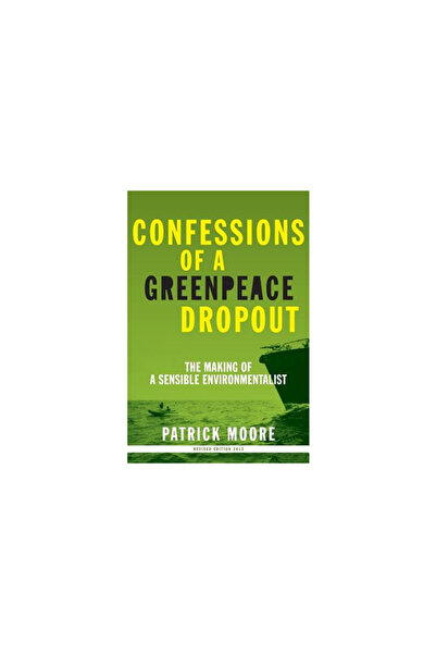 Beatty Street Publishing, Inc. Confesiunile unui abandonator Greenpeace: Cum să devii un ecologist sensibil