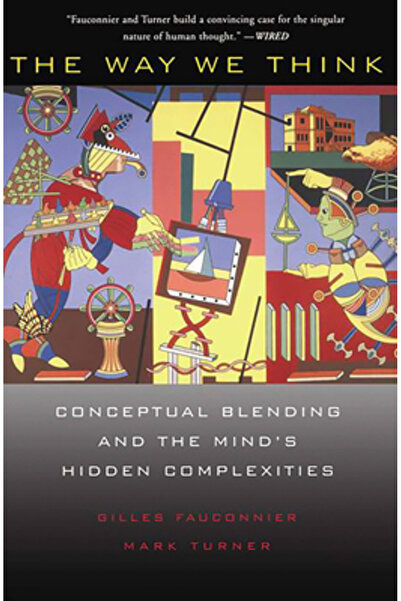 Basic Books Modul în care gândim: Amestecarea conceptuală și complexitățile a...