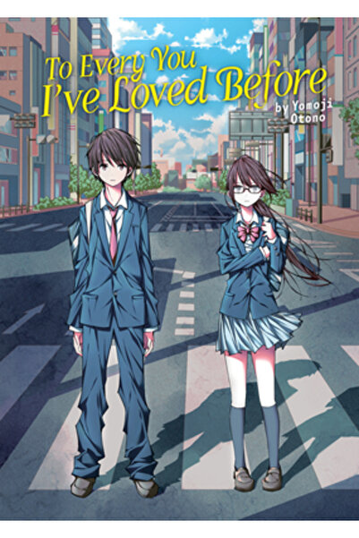 Airship To Every You I've Loved Before (Light Novel)