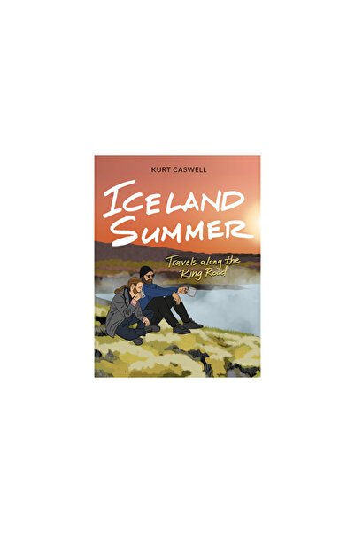 Trinity Univ Pr Iceland Summer: Iceland Summer: Travels Along the Ring Road