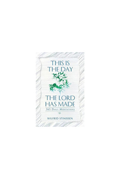 Liguori Publications This is the Day the Lord Has Made: 365 Daily Meditations