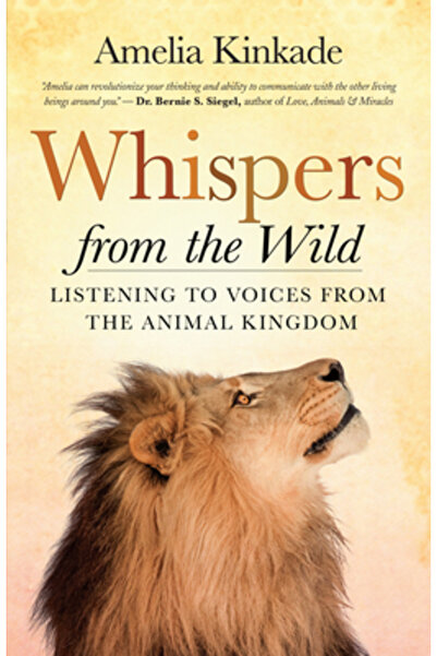 Kessinger Pub Llc Whispers from the Wild: Listening to Voices from the Animal...