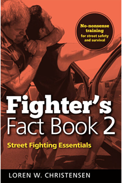 Cambridge Univ Pr Fighter's Fact Book 2: Street Fighting Essentials