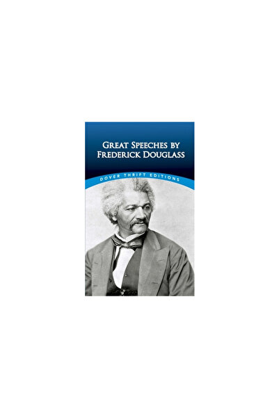 Dover Pubn Inc Marile discursuri de Frederick Douglass