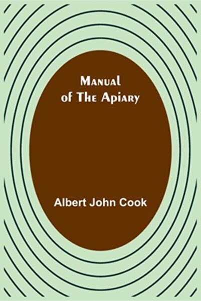 Alpha Ed Manual of the apiary