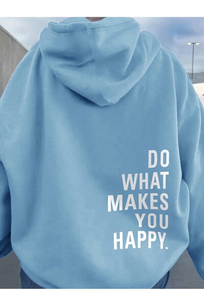 Flaubert -Kadın do what makes you happy baskılı sweatshırt 3iplik kaliteli kumaş oversize kesim