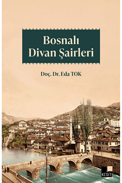 BOSNALI DİVAN ŞAİRLERİ