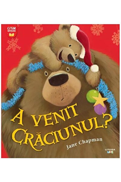 Editura Litera A venit Craciunul?, Jane Chapman