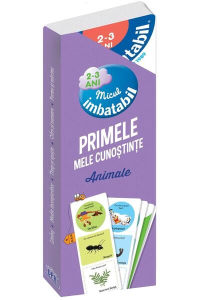 Editura Didactica Publishing House Micul Imbatabil. Primele mele cunostinte -...