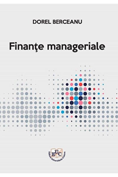 Editura Universitaria Managerial Finance, Dorel Berceanu