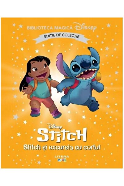 Editura Litera Stitch si excursia cu cortul. Volumul 92. Disney.