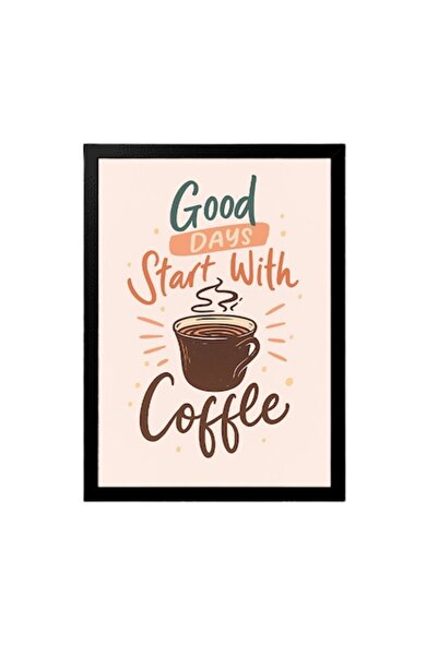 OEM Tablou decorativ „Zilele bune încep cu o cafea”, Model 2, Betaprint, Ramă...
