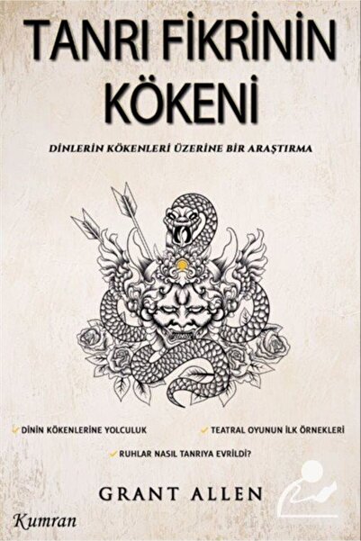 Kumran Yayınları Tanrı Fikrinin Kökeni & Dinlerin Kökenleri Üzerine Bir Araştırma