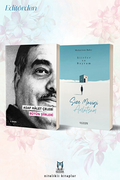 Yüzleşme Yayınları Asaf Halet Çelebi Bütün Şiirleri - Şiirler ve Bayram Size ...