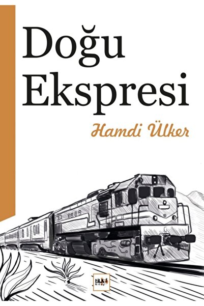 Tilki Kitap Doğu Ekspresi - Hamdi Ülker