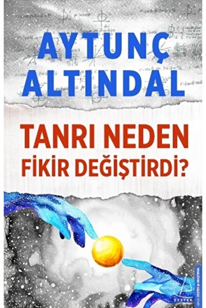 Destek Yayınları Tanrı Neden Fikir Değiştirdi?