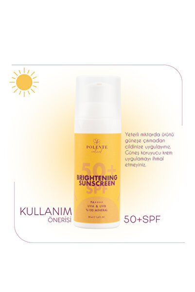 Polente Natural 50+ SPF Brightening Sunscreen - 50+ SPF Aydınlatıcı Güneş Kremi %100 Mineral Filtre (50 ml)