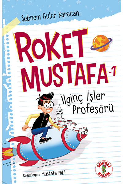 Sihirli Kalem Roket Mustafa’nın Serüvenleri Seti (5 Kitap Takım) ÇANTA HEDİYELİ / / 9786057663252
