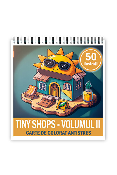 Legendary Gifts Carte de colorat, 50 de ilustratii Tiny Shops - Volumul II, 1...
