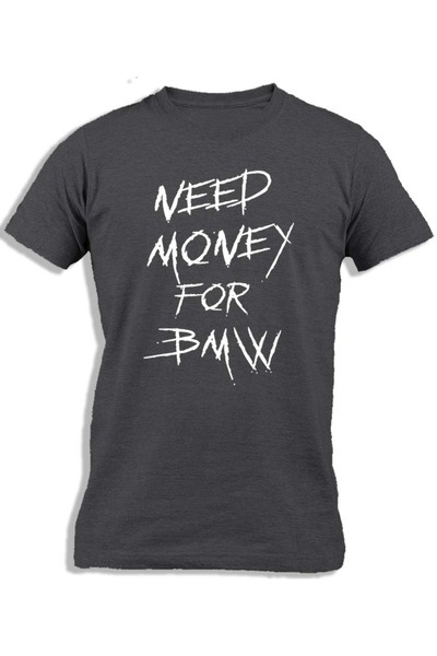 Ay Cabron NEED MONEY FOR BMW