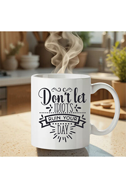 Sia personalizari Don t let Idiots personalized mug
