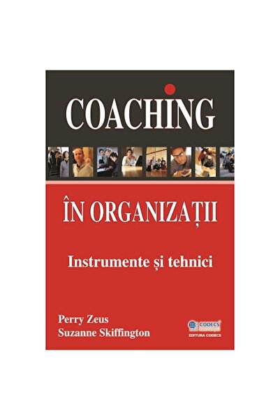BMİ Coaching in Organizations - Tools and Techniques - author - Perry Zeus, S...