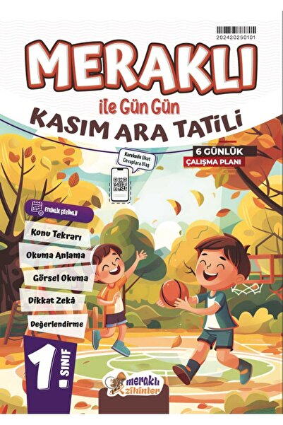 meraklı zihinler 1.SINIF MERAKLI İLE GÜN GÜN KASIM ARA TATİLİ KİTABI