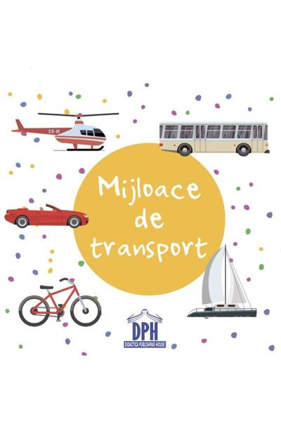 Editura Didactica Publishing House Mijloace de transport, carte pliata