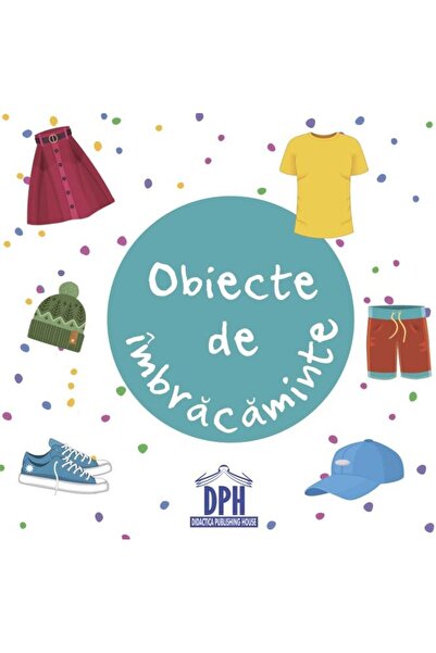 Editura Didactica Publishing House Obiecte de imbracaminte, carte pliata