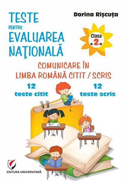 Editura Universitara Teste pentru Evaluarea Nationala. Clasa a II-a. Co