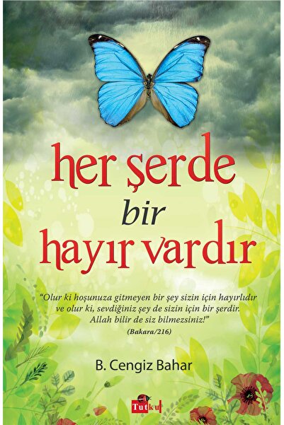 Genel Markalar Her Şerde Bir Hayır Vardır - Tasavvuf, Dini, Islam