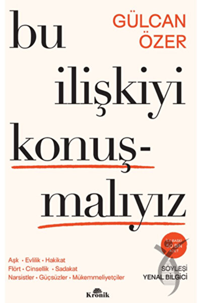Kronik Kitap Bu İlişkiyi Konuşmalıyız: Aşk, Evlilik, Hakikat, Flört, Cinselli...