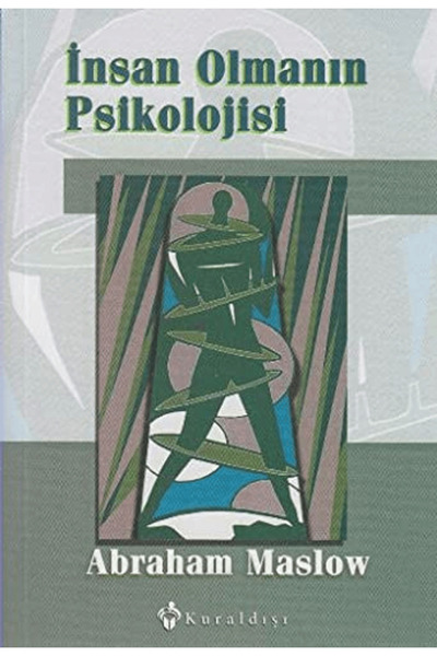Genel Markalar Insan Olmanın Psikolojisi Abraham Maslow - Abraham Maslow
