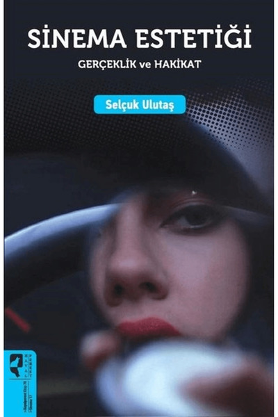 HayalPerest Kitap Sinema Estetiği: Gerçeklik ve Hakikat