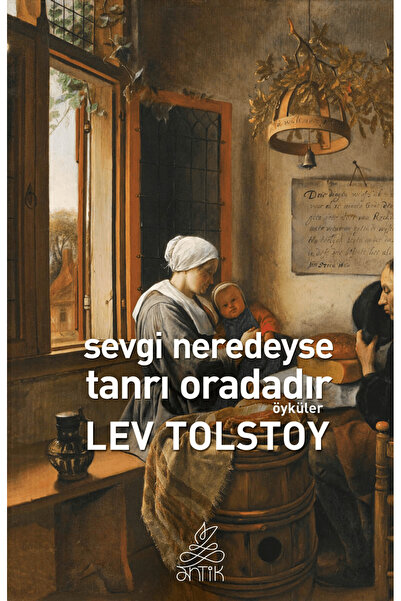 Antik Kitap Sevgi Neredeyse Tanrı Oradadır