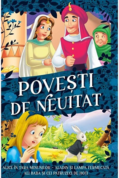 Kreativ Alice în Țara Minunilor, Aladin și lampa fermecată, Ali Baba și cei p...