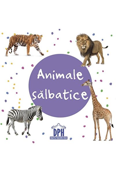 Editura Didactica Publishing House Animale salbatice, carte pliata