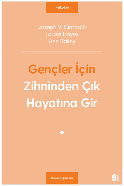 Litera Yayınları Gençler Için Zihninden Çık Hayatına Gir - Joseph V. Ciarroch...
