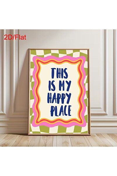 512 STORE Estetik This İs My Happy Place Duvar Dekor ÇERÇEVESİZ Poster Salon ...