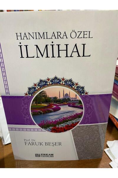 Erkam Yayınları Hanımlara Özel İlmihal--Prof.Dr.Faruk Beşer